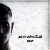 Ke No Importe Na artwork