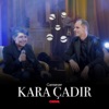 Kara Çadir - Single