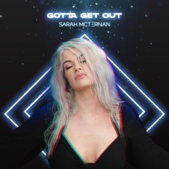GOTTA GET OUT cover art