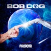 Bob Dog - Single