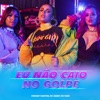 Eu Não Caio no Golpe by Stefany Martins, Mc Danny, MC Mari iTunes Track 1