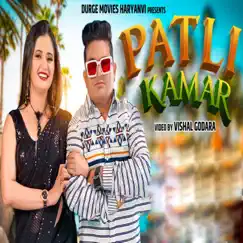 Patli Kamar - Single by Raju Punjabi & Sheenam Kaitholic album reviews, ratings, credits