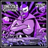 Lonestar Luchador (ChopNotSlop Remix)