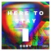 Here to Stay - Single