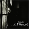 All I Wanted - Single