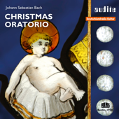 Bach: Christmas Oratorio, BWV 248 - RIAS室内合唱団, RIAS Kammerorchester & カール・リステンパルト