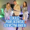 Dziewczyna rakieta - Single