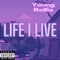 Live I Live - Young Rolliee lyrics