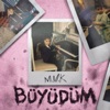 Büyüdüm - Single