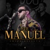 Fue Manuel - Single