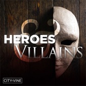 Heroes & Villains artwork
