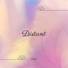 Distant - Single