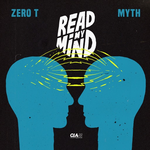 Read My Mind / The Artikal - Single by Zero T, Myth