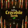 Stream & download Crocodile Teeth (Remix) [feat. Bobby Shmurda]