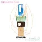 Hannah Peel & Paraorchestra - The Unfolding Credits