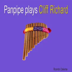 Panpipe Plays Cliff Richard by Ricardo Caliente album reviews, ratings, credits