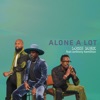 Alone Alot - Single
