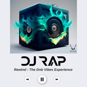 Rewind: The Dnb Vibes Experience (DJ Mix) artwork