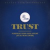 Trust (feat. KJ Lewis) - Single