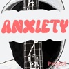 Anxiety - Single