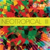 NeoTropical III (NMC Vol.8), 2014