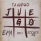 Tu Juego (feat. Locked Ns) - EMA lyrics