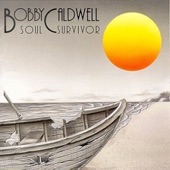 Bobby Caldwell - Walk On By