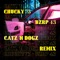 Catz 'N Dogz - Chucky73 - Bzrp 43 - Catz 'N Dogz Remix