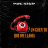 Un Cuerito Que Me Llama - Single album lyrics, reviews, download