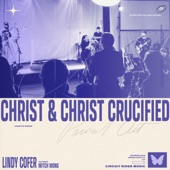 Christ And Christ Crucified (feat. Mitch Wong) [Live] artwork