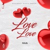 Love Love - Single, 2021