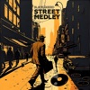 Street Medley