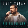 Bir Bilebilsen - Single