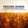 Degung Sunda Seleksi Kalangkang