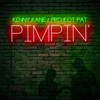 Pimpin - Single