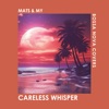 Careless Whisper - Single