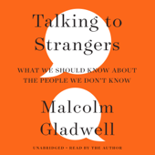 Talking to Strangers - Malcolm Gladwell Cover Art