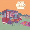 Acid Retro Soul