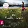 Die Walfängerin - Historischer Roman (Ungekürzt) - Ines Thorn
