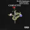 Stream & download Corvette (feat. NLW Jordan & CurtNoLimit) [Remix] - Single