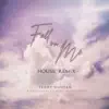 Fall on Me (House Remix) - Single album lyrics, reviews, download
