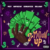 2 Million Up (feat. Skilla Baby) artwork