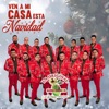 Ven A Mi Casa Esta Navidad - Single