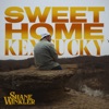Sweet Home Kentucky - Single