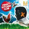 Funky Kitchen Club (I'll Remain) - EP album lyrics, reviews, download