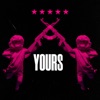 Yours - Single