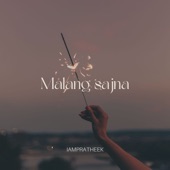 Malang Sajna (Slowed and Reverb) artwork