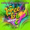 Free To B Riddim - EP