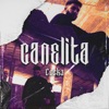 CANELITA - Single