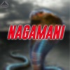 Nagamani (Original Motion Picture Soundtrack) - Single